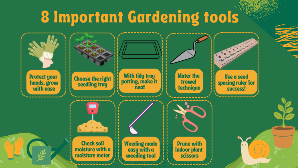 8 essential gardening tools used for planting are gardening gloves, seedling tray, tidy tray potting, trowel, seed spacing ruler, moisture meter, weeding tool and indoor plant scissors